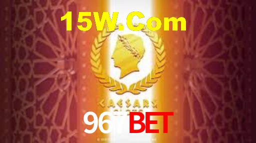 967bet